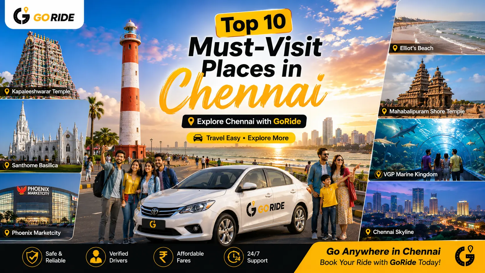 Top 10 Must-Visit Places in Chennai and How GoRide Makes Travel Easier