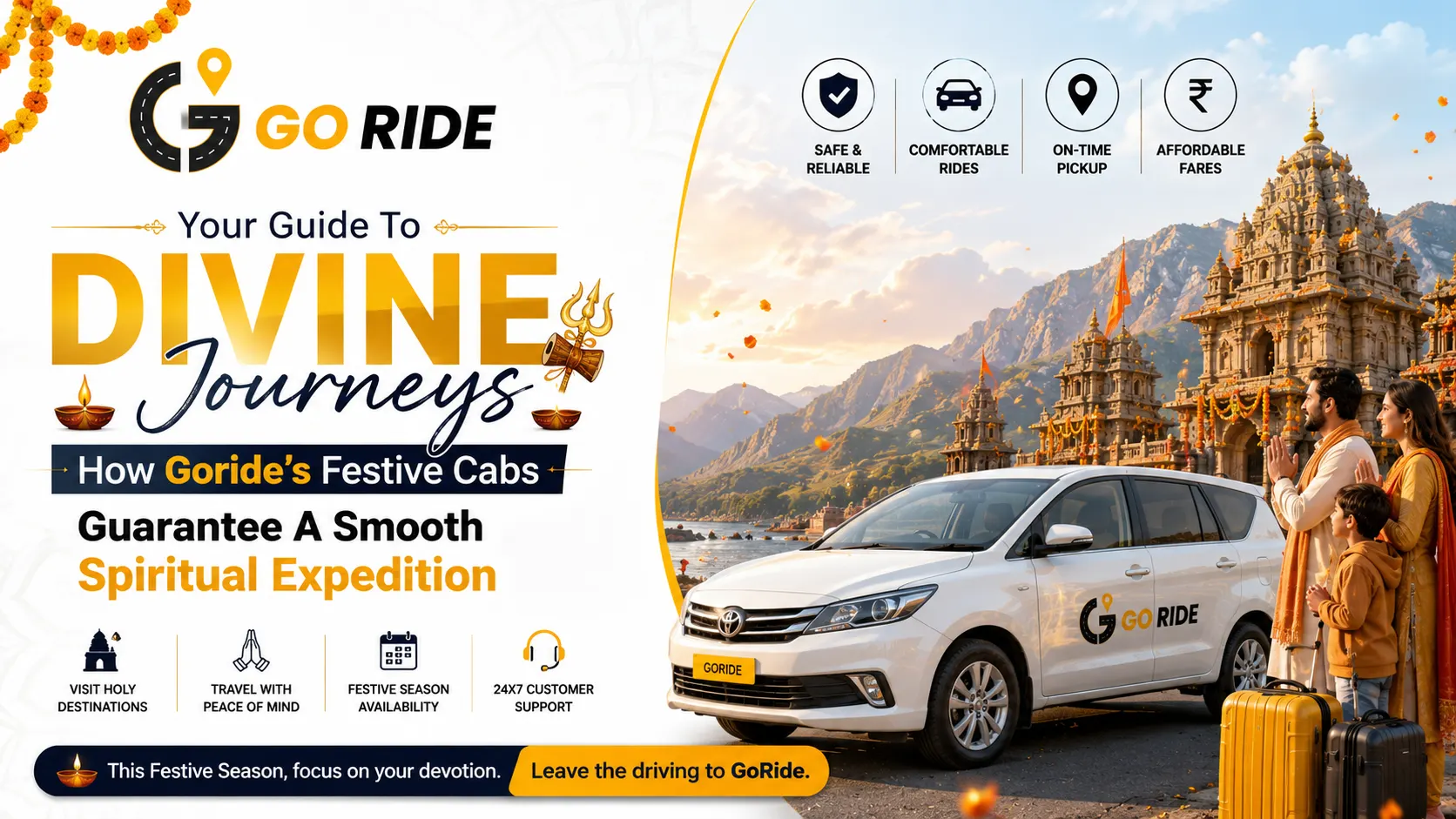 Your Guide to Divine Journeys: How GoRide's Festive Cabs Guarantee a Smooth Spiritual Expedition